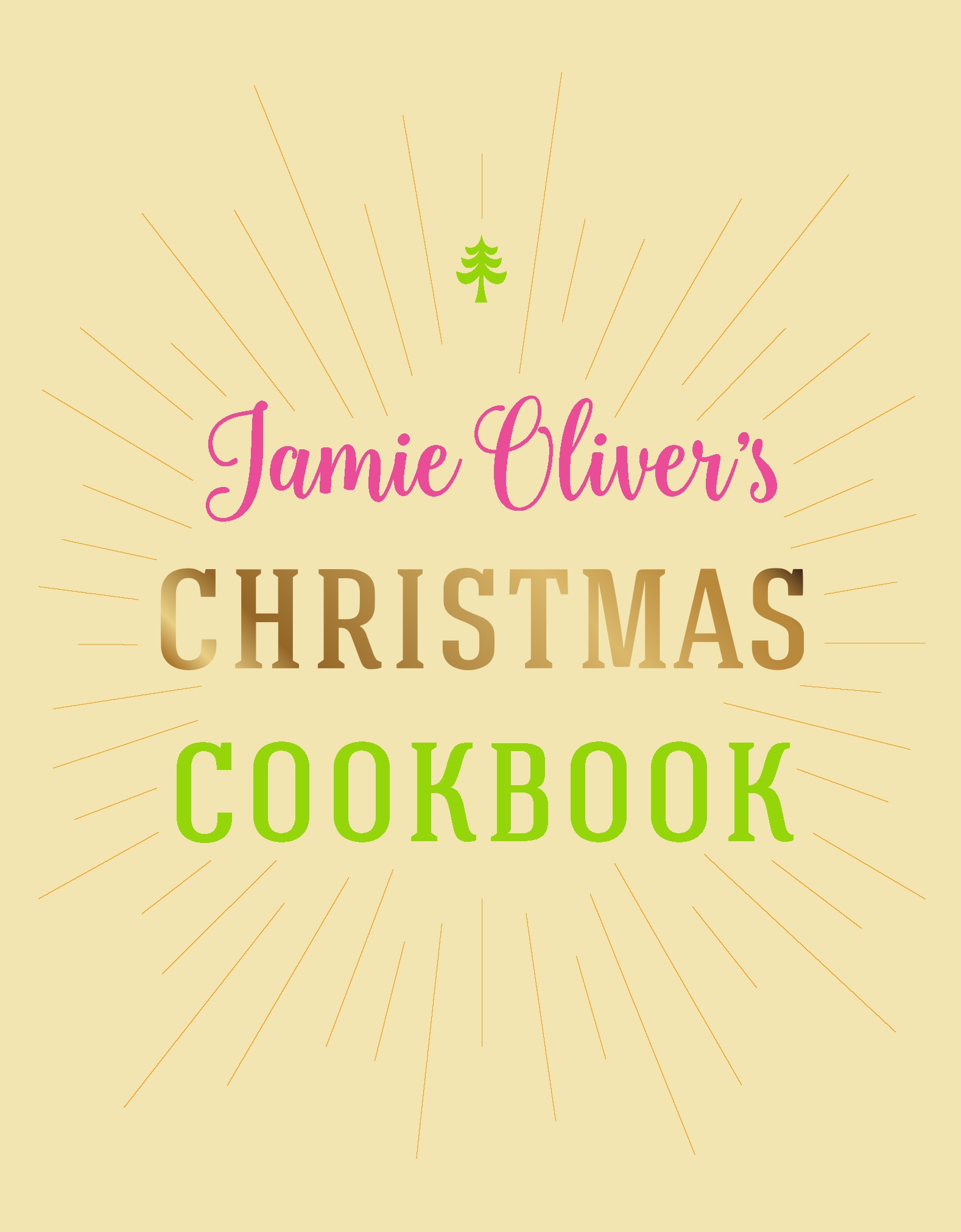 Jamie Oliver's Christmas Cookbook by Oliver, Jamie Penguin Random